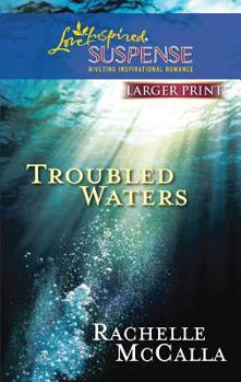 Mass Market Paperback Troubled Waters [Large Print] Book