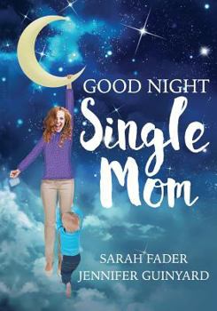 Paperback Goodnight Single Mom Book