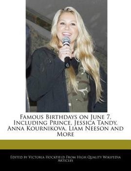 Paperback Famous Birthdays on June 7, Including Prince, Jessica Tandy, Anna Kournikova, Liam Neeson and More Book