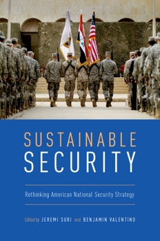 Paperback Sustainable Security: Rethinking American National Security Strategy Book
