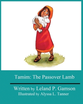 Paperback Tamim: The Passover Lamb Book