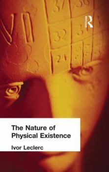 Paperback The Nature of Physical Existence Book