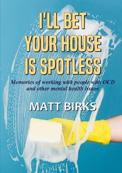 Paperback I Bet Your House Is Spotless Book