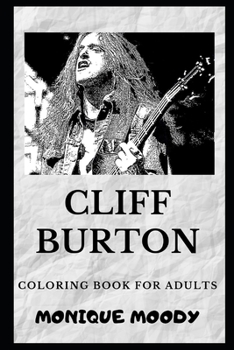 Paperback Cliff Burton Coloring Book for Adults Book