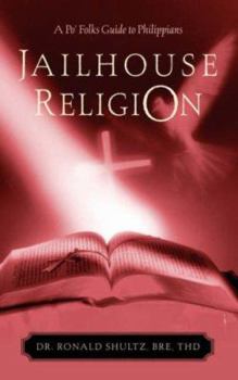 Paperback Jailhouse Religion Book