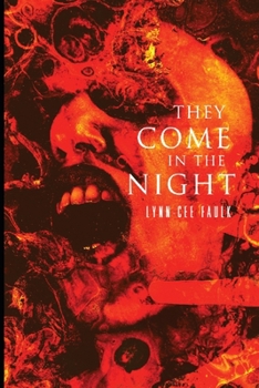 Paperback They Come in the Night Book