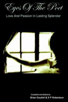Paperback Eyes of the Poet: Love and Passion in Lasting Splendor Book