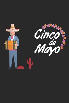 Paperback Cinco de Mayo Notebook Gift: Lined Notebook Journal Gift, 120 Pages, 6x9, Soft Cover, Matte Finish [Spanish] Book