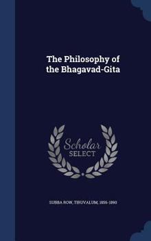 Hardcover The Philosophy of the Bhagavad-Gita Book