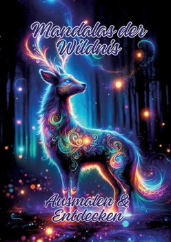 Paperback Mandalas der Wildnis: Ausmalen & Entdecken [German] Book