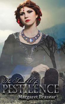 Paperback Pestilence: The Second Wife Book