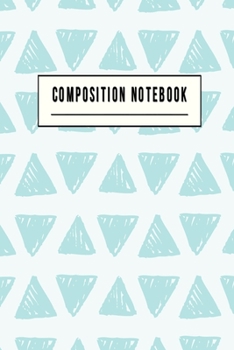 Paperback Composition Notebook: College Ruled 6" x 9" Lovely Writing Notes Journal, Office, Kids, School and college student. Book