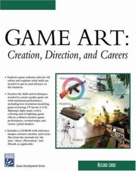 Paperback Game Art: Creation, Direction, and Careers [With CD-ROM] Book