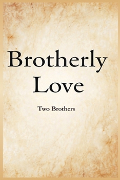 Paperback Brotherly Love Book