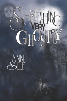 Paperback Something Very Ghostly Book