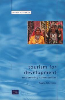 Paperback Tourism for Development: Empowering Communites Book