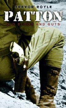 Hardcover Patton: Old Blood and Guts Book