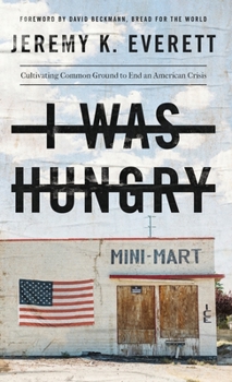 Hardcover I Was Hungry Book