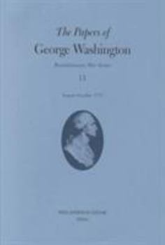 Hardcover The Papers of George Washington: August-October 1777 Volume 11 Book