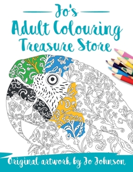 Paperback Jo's Adult Colouring Treasure Store: An eclectic collection of colouring designs for people who like variety! Book