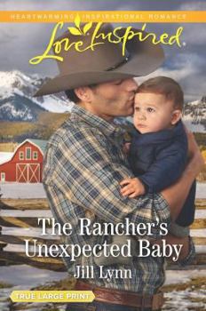 The Rancher's Unexpected Baby - Book #2 of the Colorado Grooms