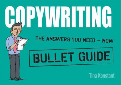 Copywriting - Book  of the Bullet Guides