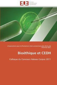 Paperback Bioéthique Et Cedh [French] Book