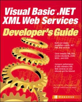 Paperback Visual Basic .Net XML Web Services Developer's Guide Book