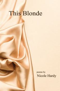 Paperback This Blonde: Poems Book