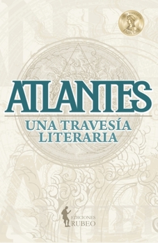 Paperback Atlantes: Una travesía literaria [Spanish] Book