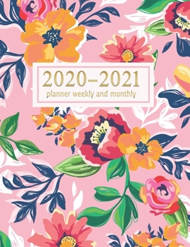 2020-2021 Planner Weekly & Monthly: 2 Year Calendar Organizer with 24 Months Spread View | time management | Agenda & Journal | Personal Appointment | ... (2020-2021 Planner Flower Watercolor)