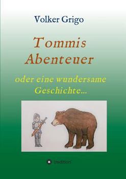 Paperback Tommis "Abenteuer [German] Book