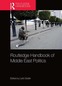 Paperback Routledge Handbook of Middle East Politics Book