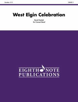 Paperback West Elgin Celebration: Conductor Score Book