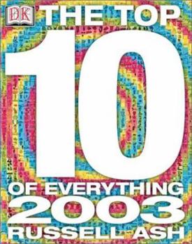 The Top 10 of Everything 2003