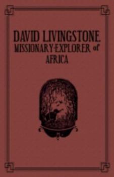 Paperback David Livingstone: Missionary-explorer of Africa Book