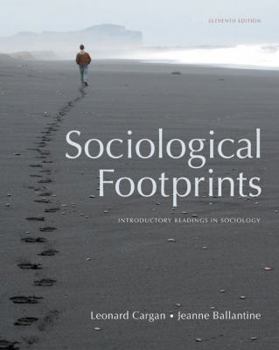 Paperback Sociological Footprints: Introductory Readings in Sociology Book