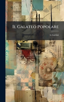 Il Galateo Popolare (Italian Edition)