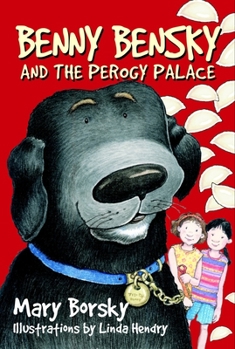 Paperback Benny Bensky and the Perogy Palace Book