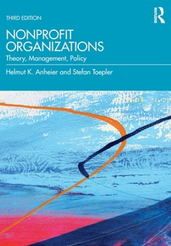 Paperback Nonprofit Organizations: Theory, Management, Policy Book