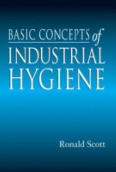 Hardcover Basic Concepts of Industrial Hygiene Book