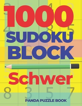 Paperback 1000 Sudoku Block Schwer: Logikspiele Für Erwachsene [German] Book