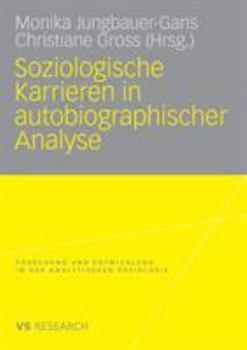 Paperback Soziologische Karrieren in Autobiographischer Analyse [German] Book