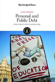 Paperback Personal and Public Debt: From Student Loans to National Debt Book