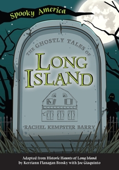 Paperback The Ghostly Tales of Long Island Book