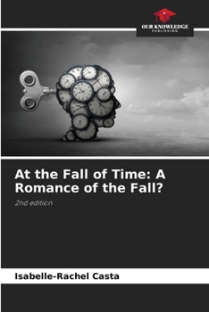 Paperback At the Fall of Time: A Romance of the Fall? Book