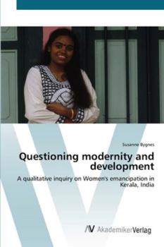 Paperback Questioning modernity and development Book