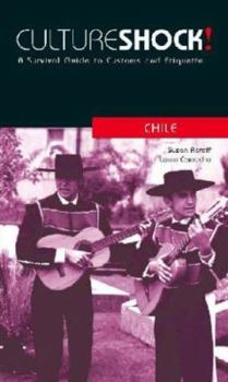 Culture Shock! Chile (Culture Shock)