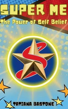 Hardcover Super Me: The Power of Self-Belief Book