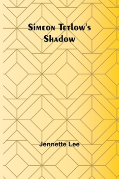 Paperback Simeon Tetlow's Shadow Book